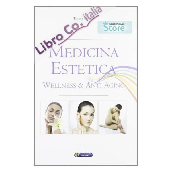 Medicina Estetica - Wellness & Anti Aging
